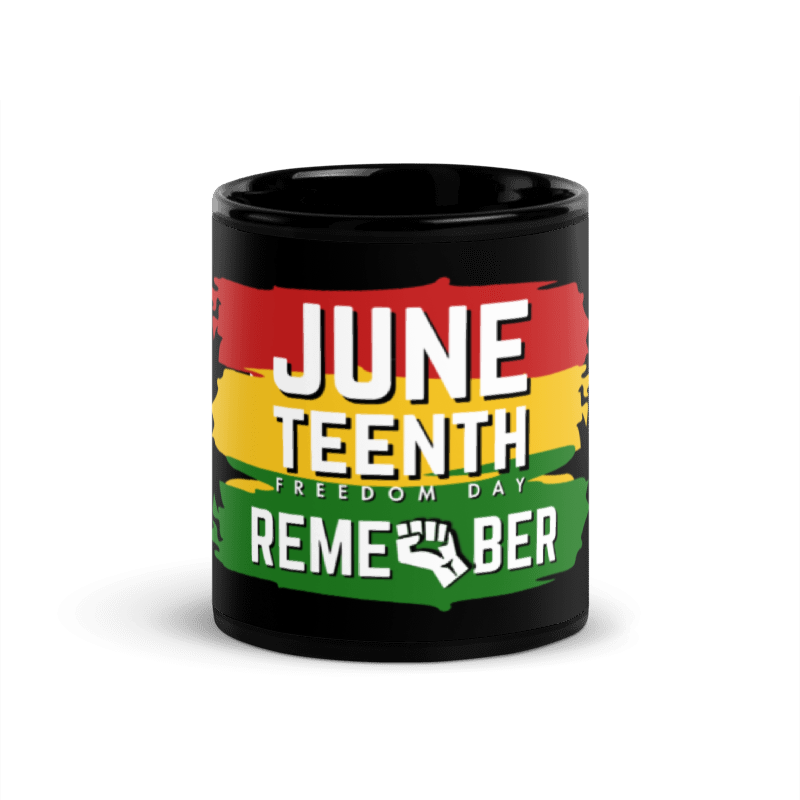 Remember Juneteenth Black Glossy Mug (11 oz)