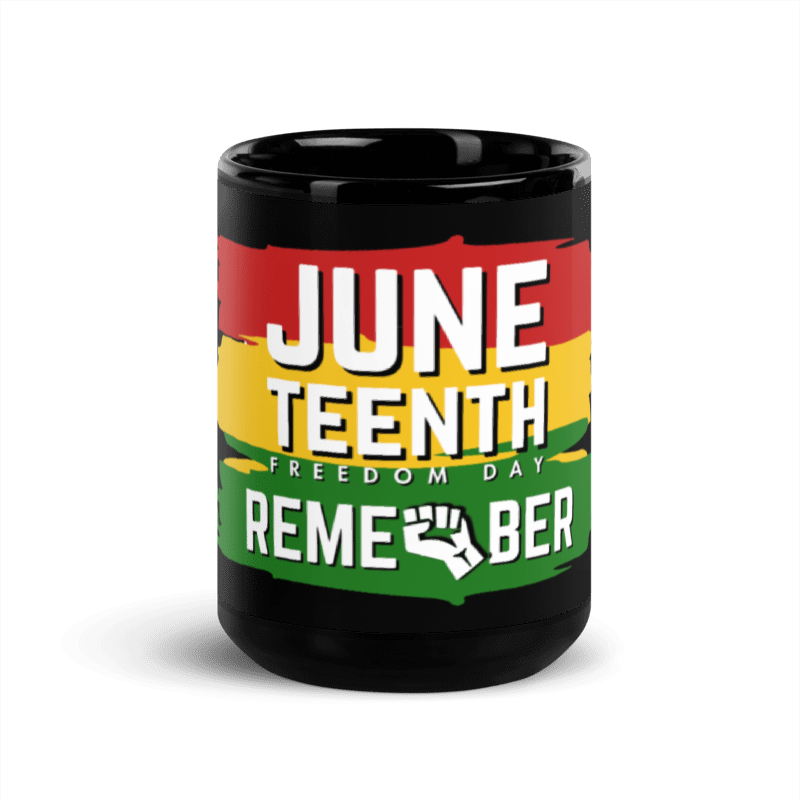 Remember Juneteenth Black Glossy Mug (15 oz)